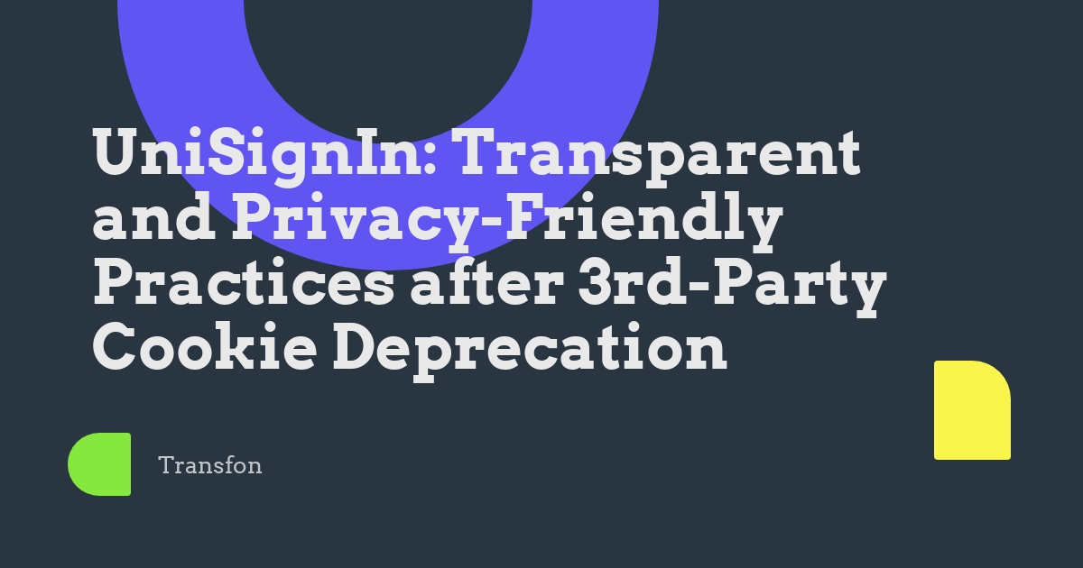 3rd-Party Cookie Deprecation: Empowering Publishers with Transparent and Privacy-Friendly Practices